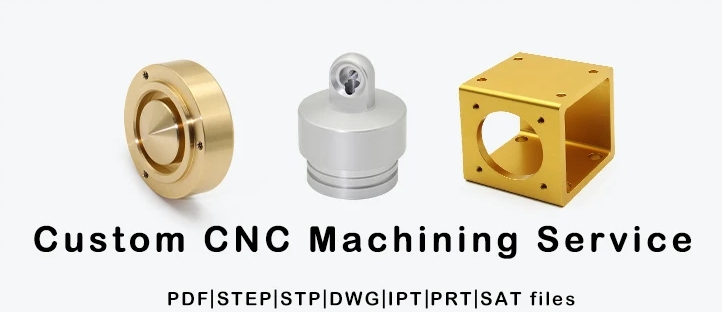 ​Dịch vụ gia công CNC tùy chỉnh: Độ chính xác, chính xác và chất lượng cao